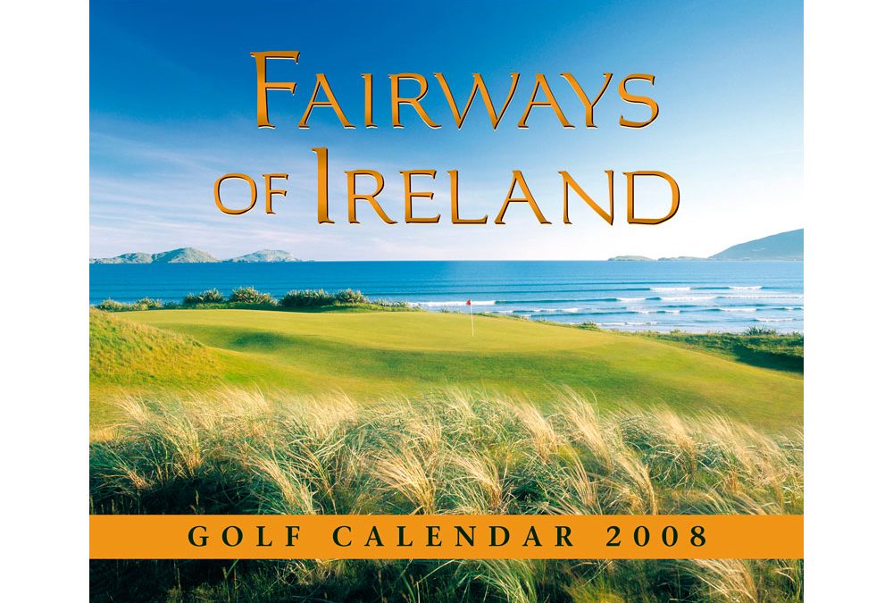 Fairways of Ireland Calendar